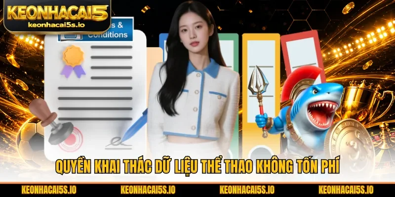 Quyền khai thác dữ liệu thể thao không tốn phí